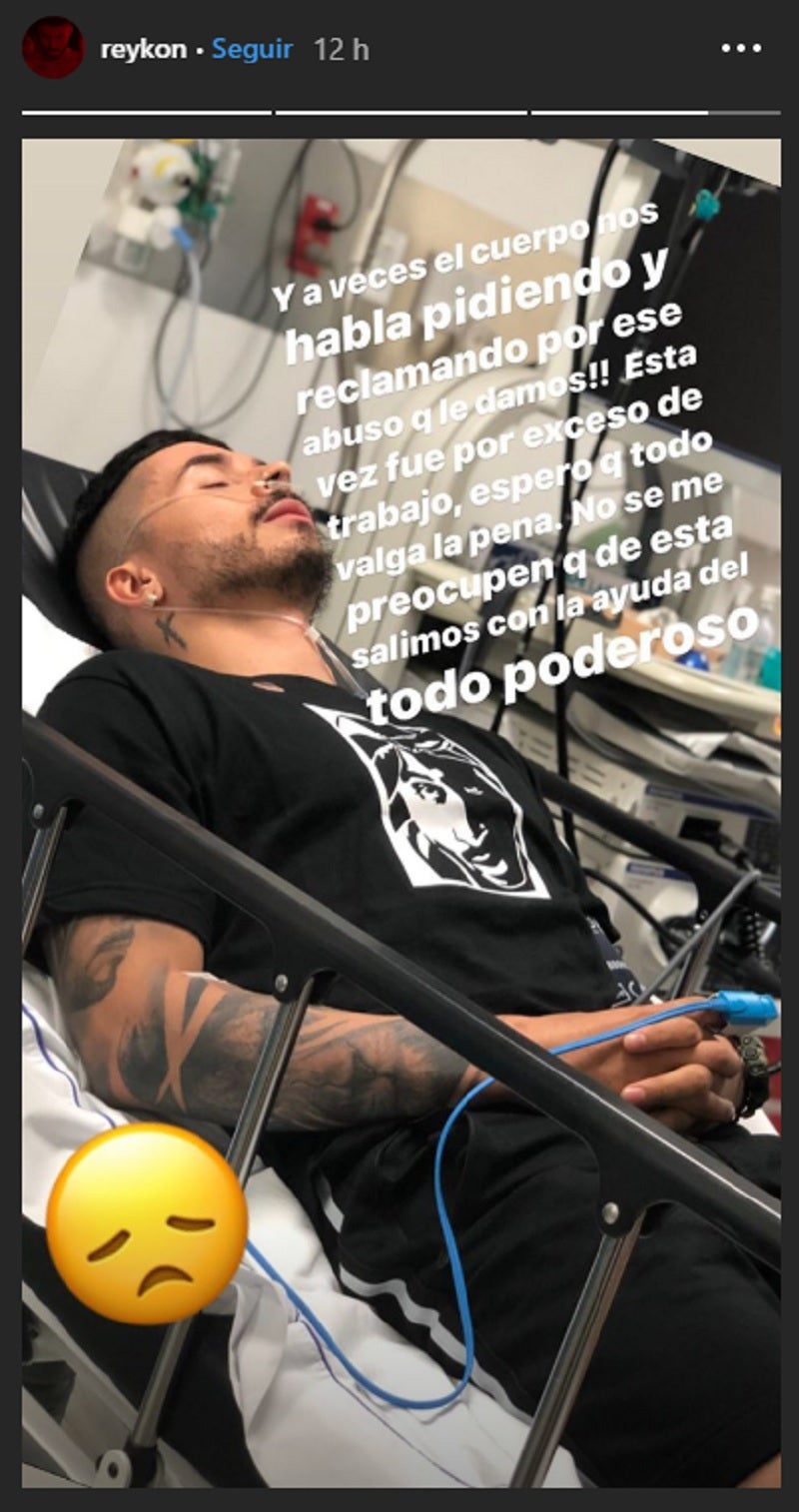 Reykon tuvo que ser hospitalizado