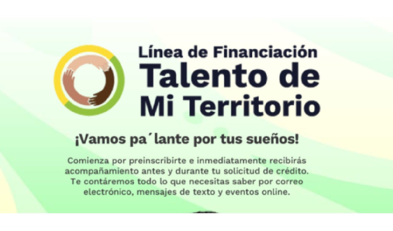Línea de financiación Talento de Mi Territorio
