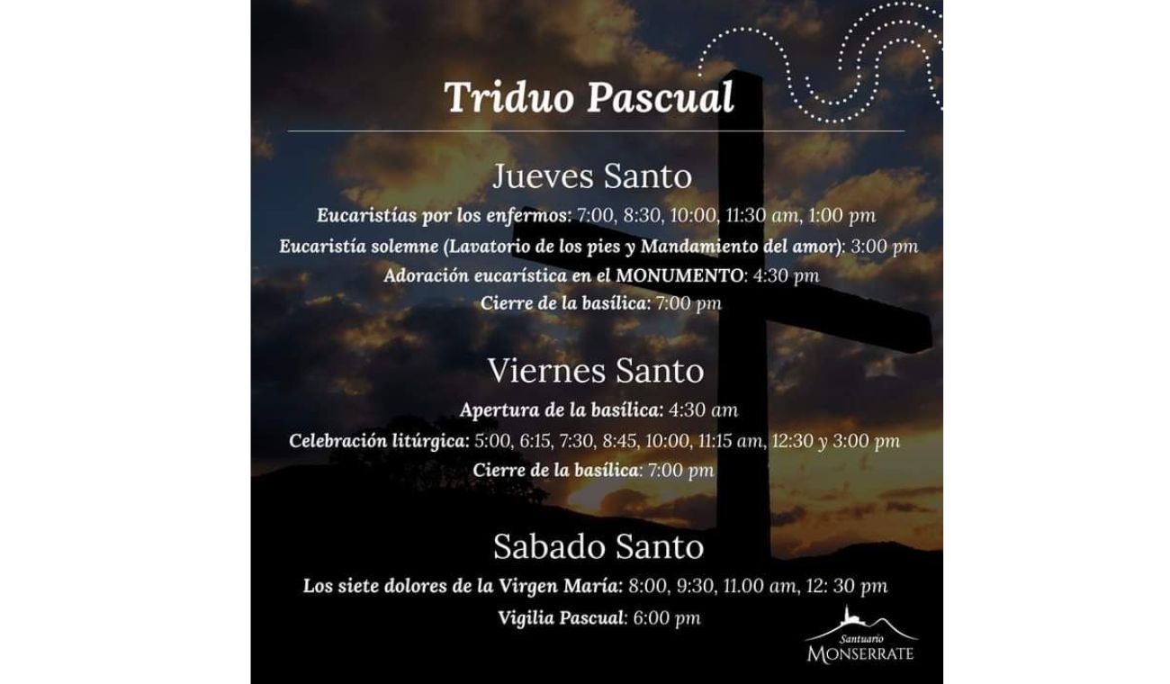 Horarios misas en Monserrate Semana Santa