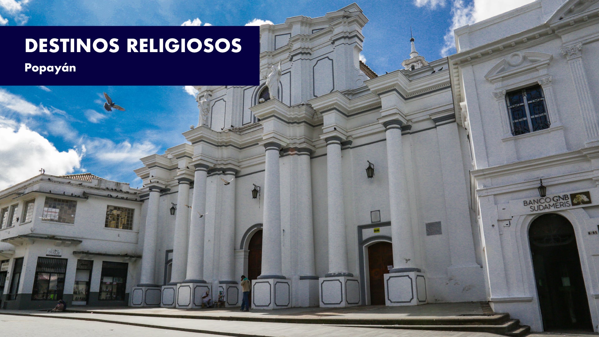 Destino Religioso: Popayán