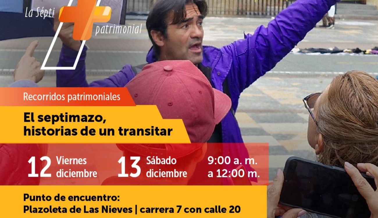 Plan gratis en Bogotá: ruta por el centro revelará memoria del Septimazo