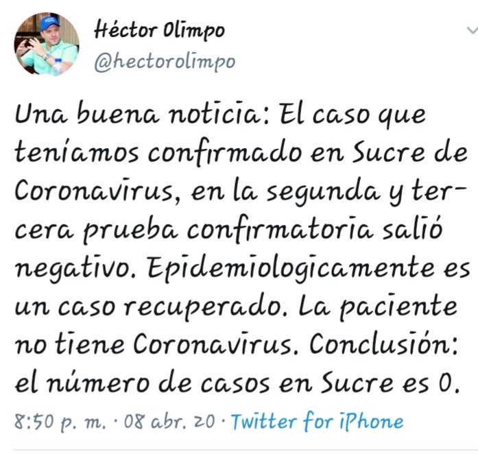 Gobernador de Sucre,Hector Olimpo Espinoza manifestò atraves de su cuenta Twiter que el ùnico caso de COVID 19 èsta recuperado