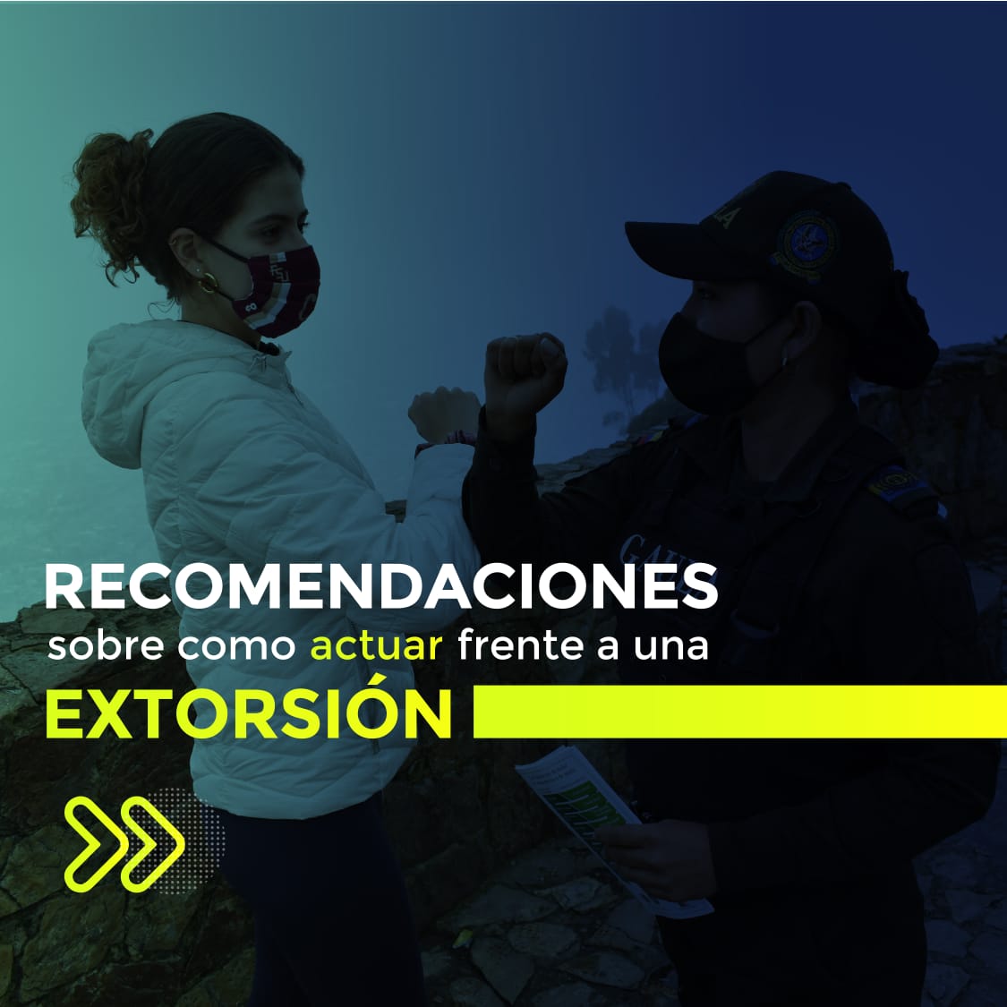La campaña es para evitar la extorsión