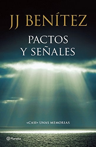Pactos y señales J.J Benítez