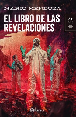 El libro de las revelaciones Mario Mendoza
