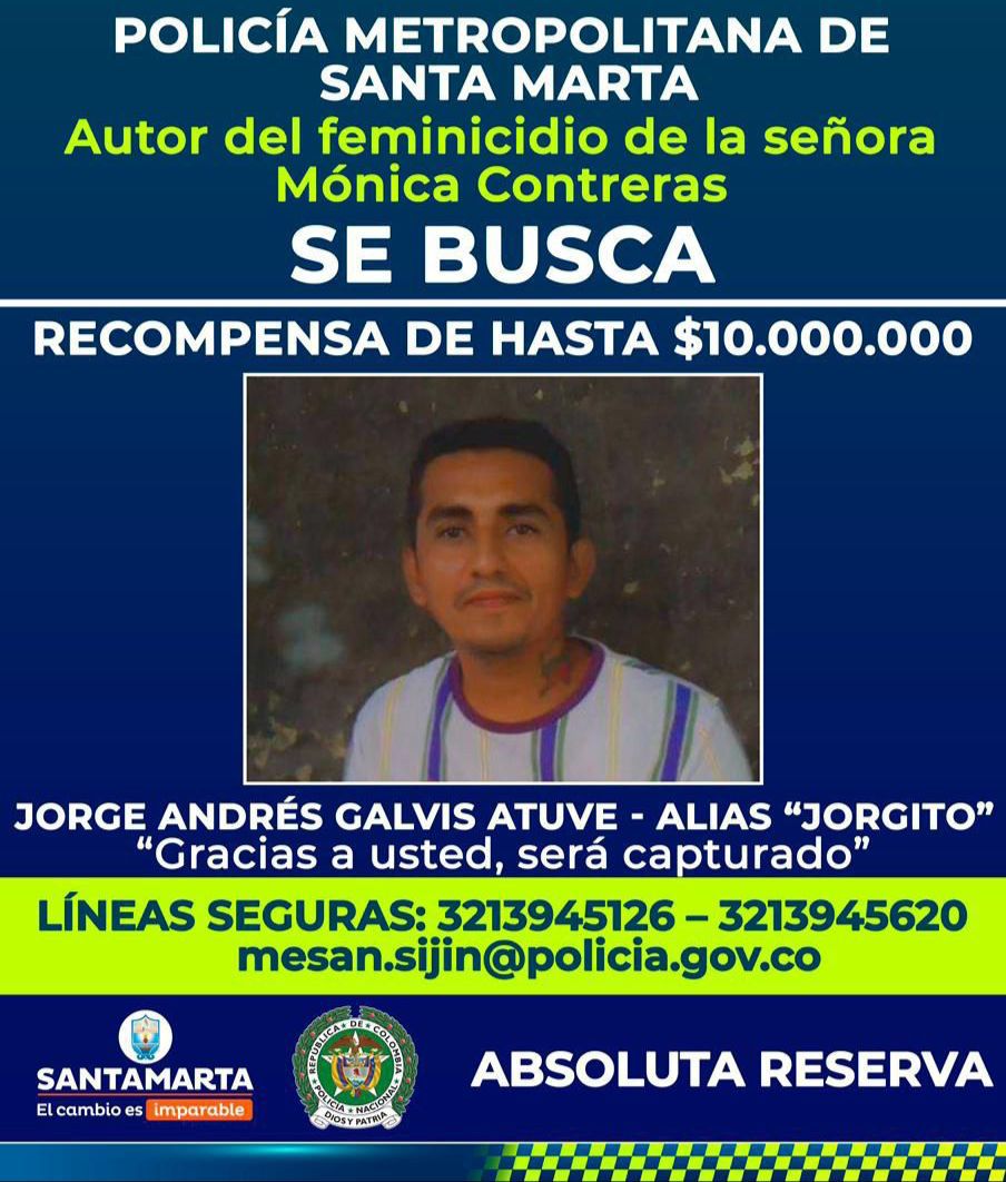 Cartel de alias 'Jorgito' autor de un feminicidio en Santa Marta