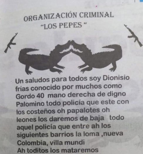 Supuestamente es autoría de Los Pepes