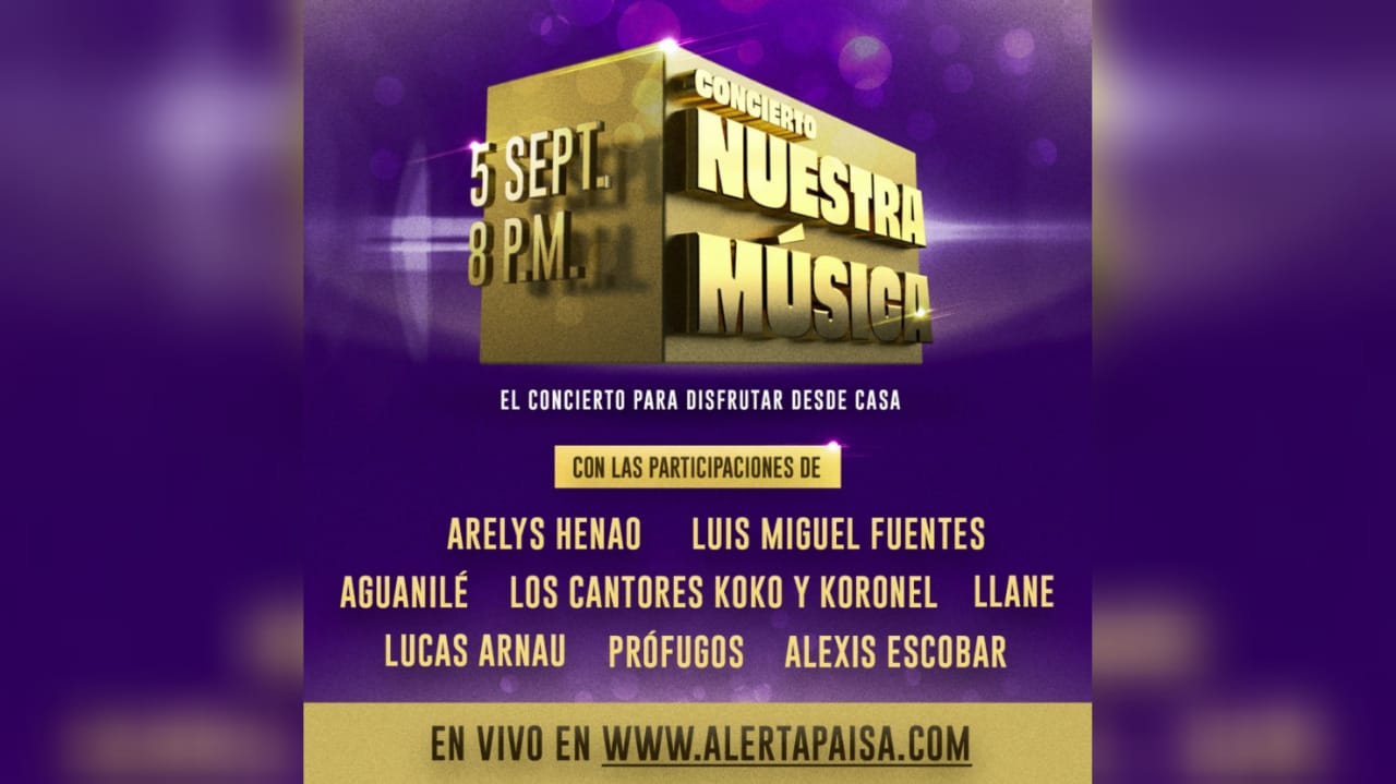 Este evento podrá verse de manera gratuita por www.alertapaisa.com