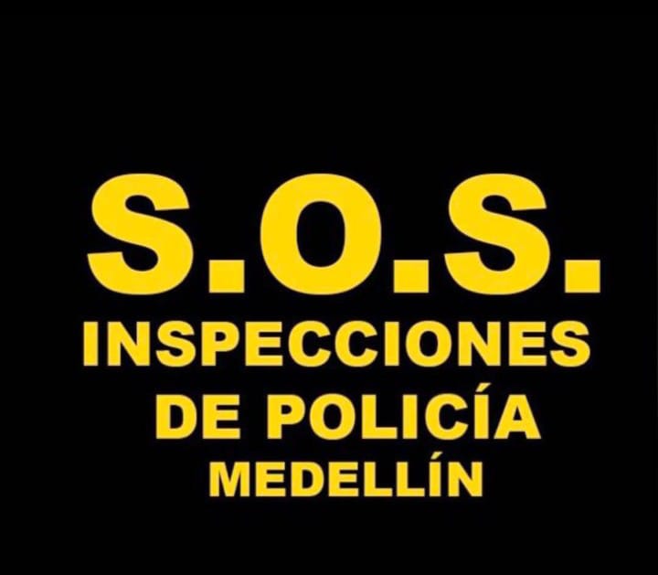 Mensaje de los inspectores de policía en Medellín