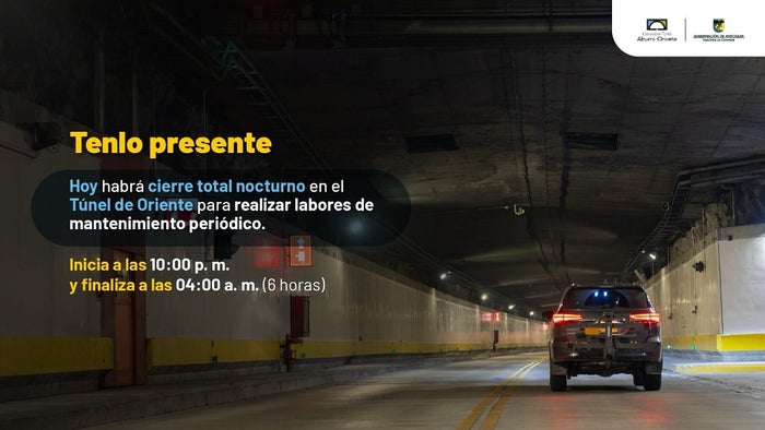 Cierre total nocturno del Túnel de Oriente