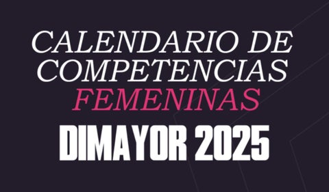 Deportes: Calendario de la Liga Femenina colombiana para 2025