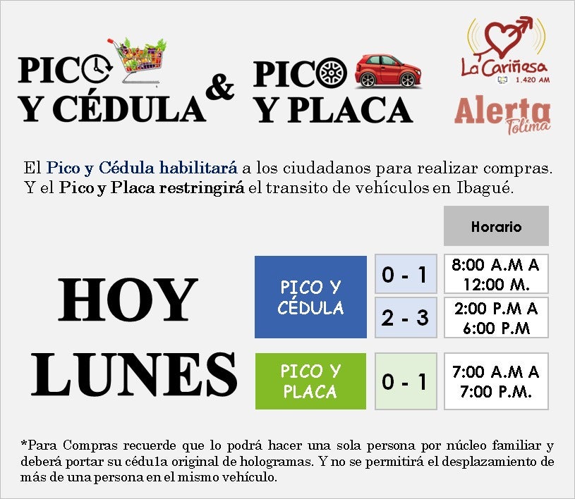 Pico y Cédula Lunes en Ibagué