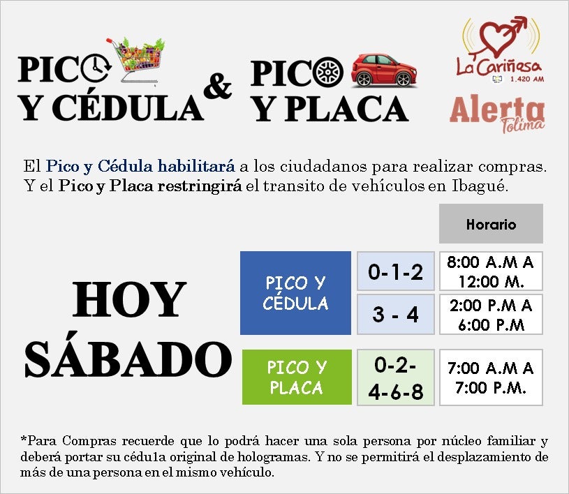 Pico y Cédula Sábado en Ibagué