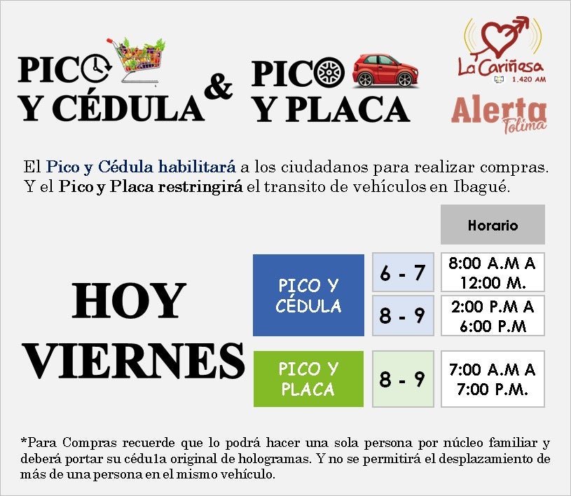Pico y cédula en Ibagué hoy viernes