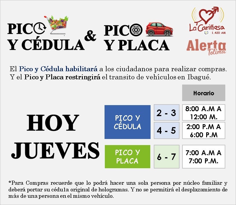 Pico y cédula jueves en Ibagué