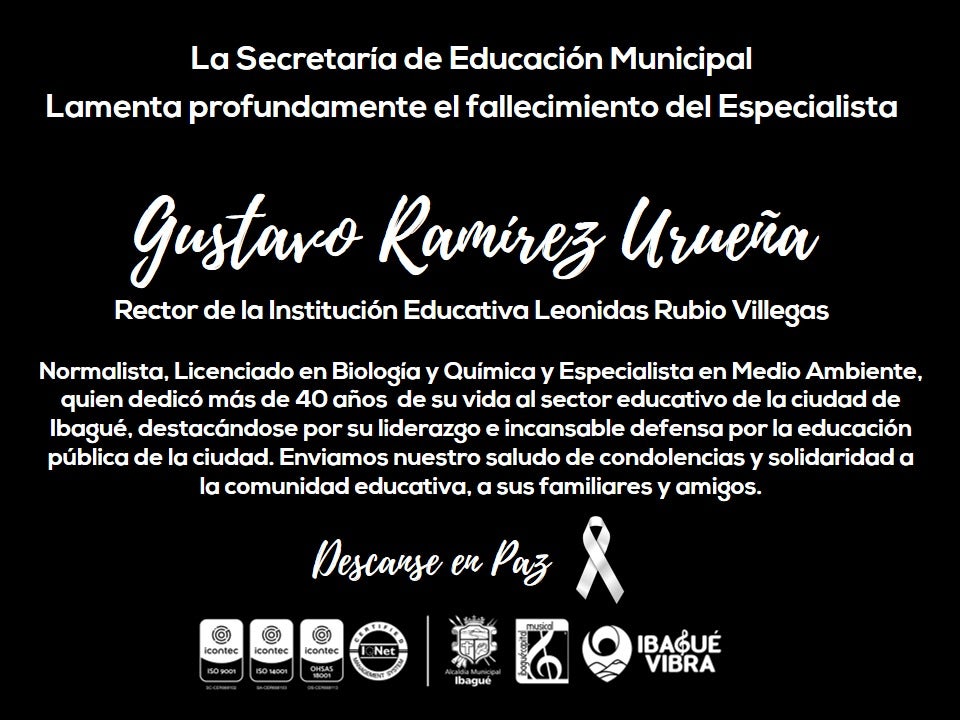 Falleció el profesor Gustavo Ramírez Urueña rector del colegio Leónidas Rubio Villegas