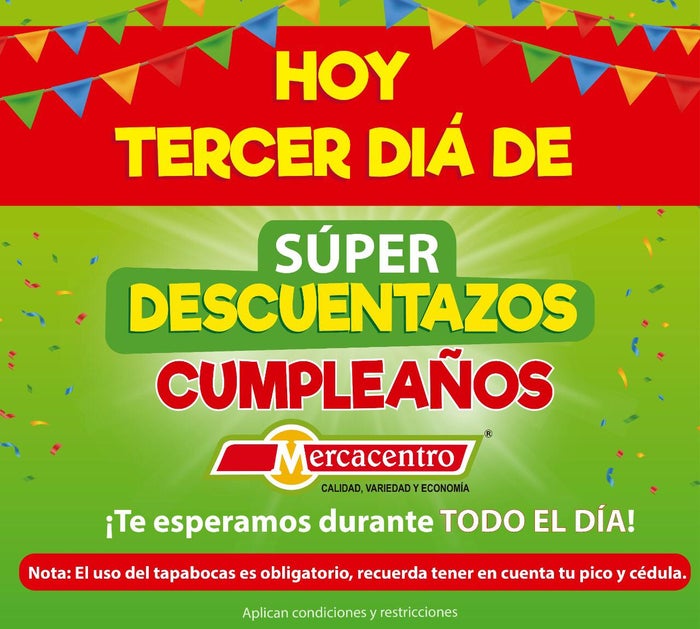 Último día de los súper descuentazos del cumpleaños de Mercacentro
