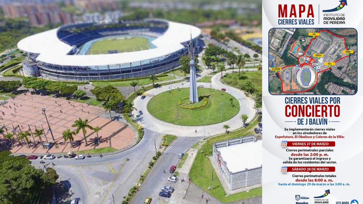 Cierres viales en Pereira por concierto de J Balvin