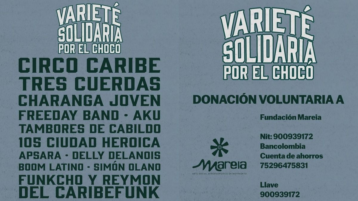 Una ‘Varieté Solidaria’ reunirá circo, música y teatro en Cartagena para ayudar al Chocó